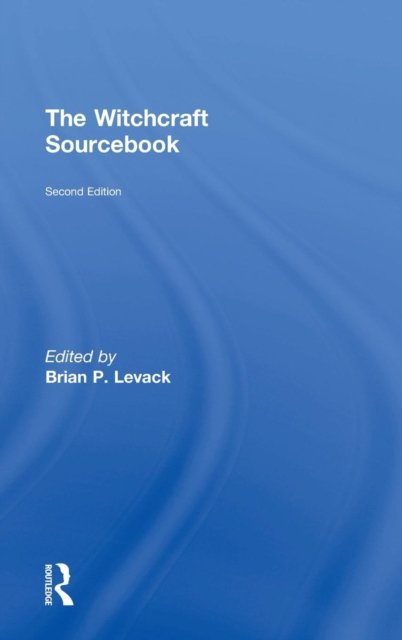 The Witchcraft Sourcebook