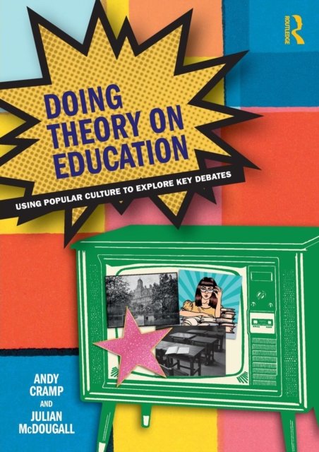 Doing Theory on Education