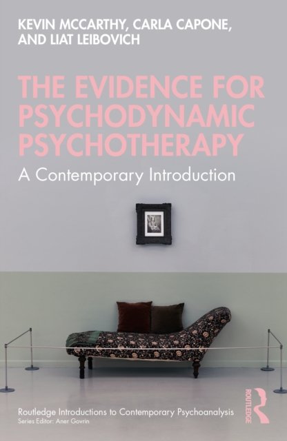 The Evidence for Psychodynamic Psychotherapy