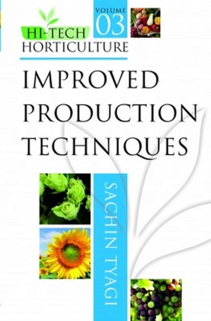 Improved Production Techniques