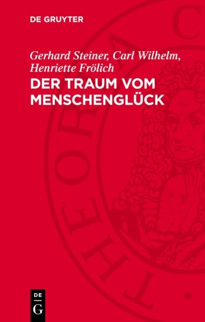 Der Traum Vom Menschengluck