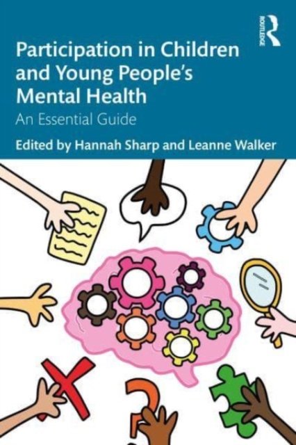 Participation in Children and Young People''s Mental Health