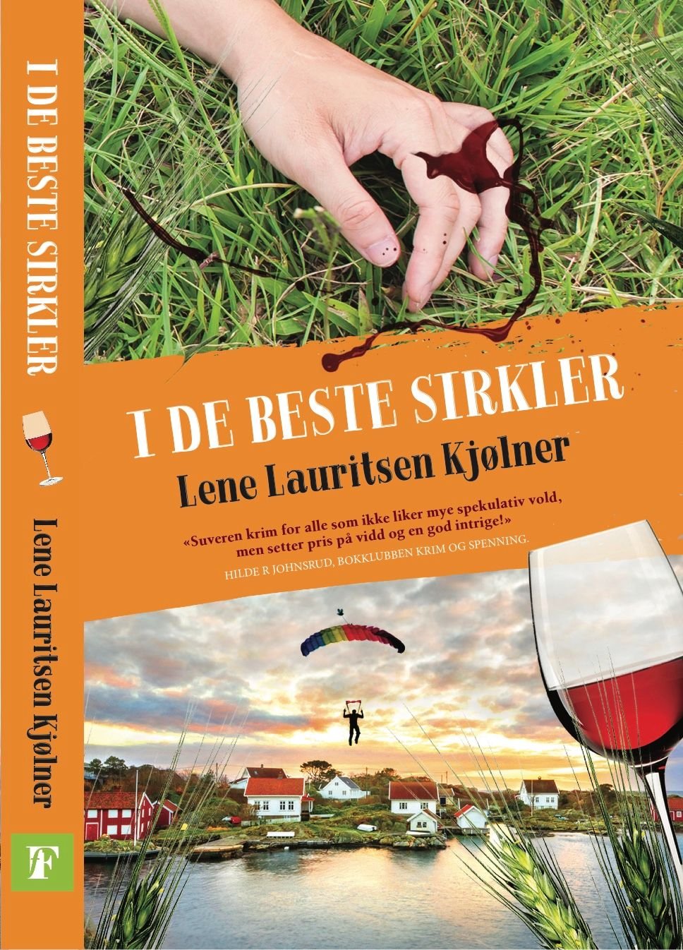 I de beste sirkler - kriminalroman