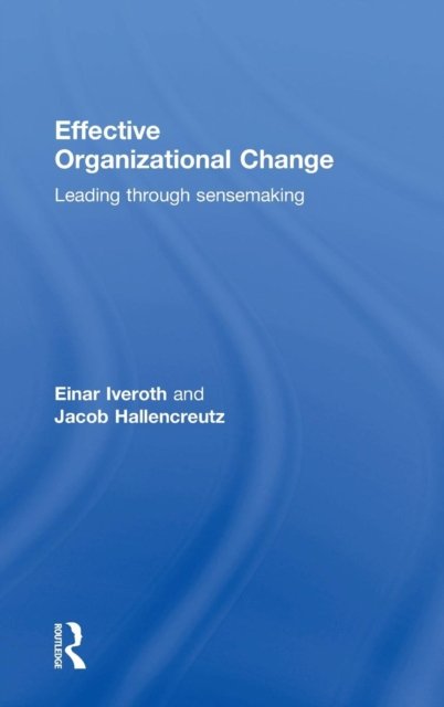 Effective Organizational Change