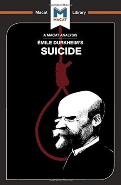 An Analysis of Emile Durkheim's On Suicide