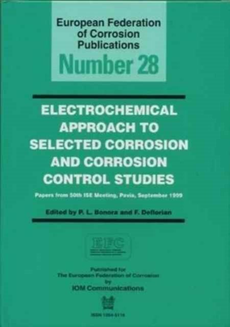 Electrochemical Approach to Selected Corrosion Control Studies Efc 28