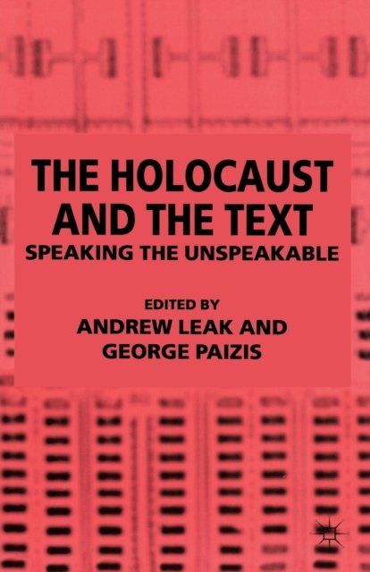 The Holocaust and the Text