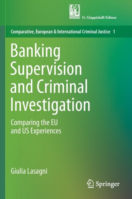 Banking Supervision and Criminal Investigation