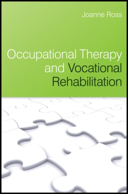 Occupational Therapy and Vocational