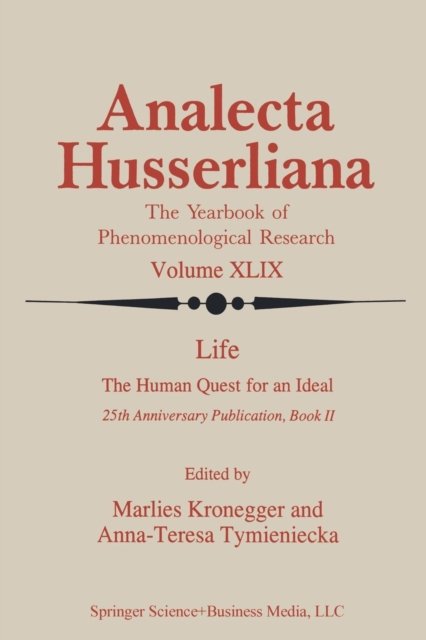 Life the Human Quest for an Ideal