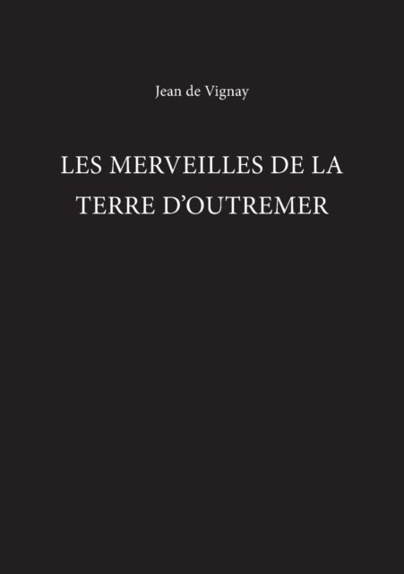 Les Merveilles de la Terre d'Outremer