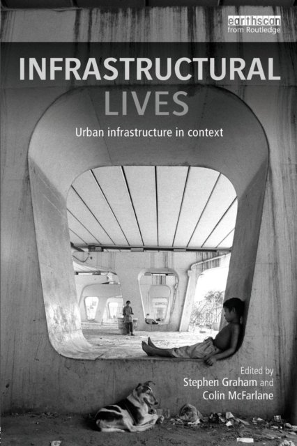 Infrastructural Lives