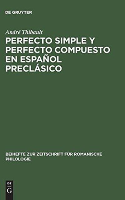 Perfecto Simple Y Perfecto Compuesto En Espanol Preclasico