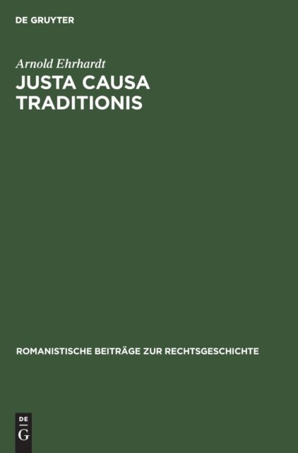 Justa Causa Traditionis