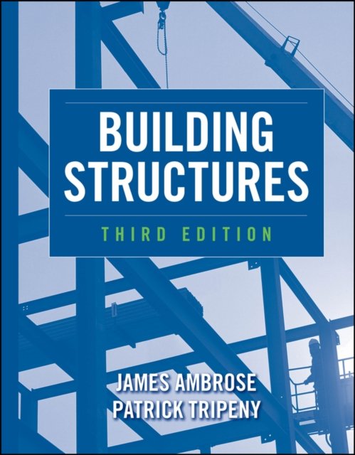 Building Structures 3e