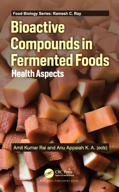 Bioactive Compounds in Fermented Foods
