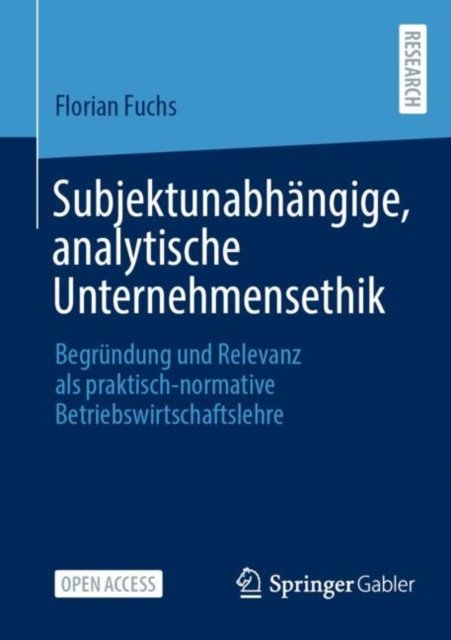 Subjektunabhangige, analytische Unternehmensethik