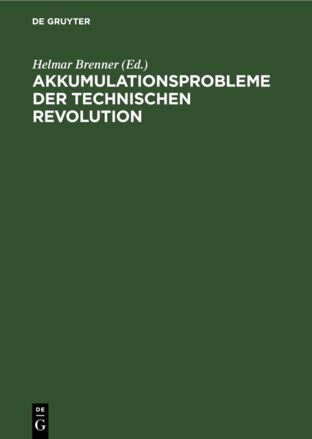 Akkumulationsprobleme Der Technischen Revolution