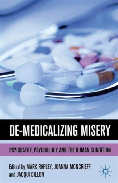 DeMedicalizing Misery