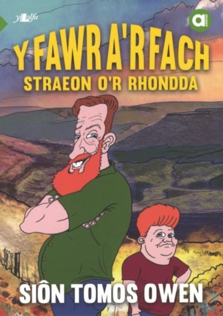 Cyfres Amdani: Y Fawr a''r Fach - Straeon o''r Rhondda