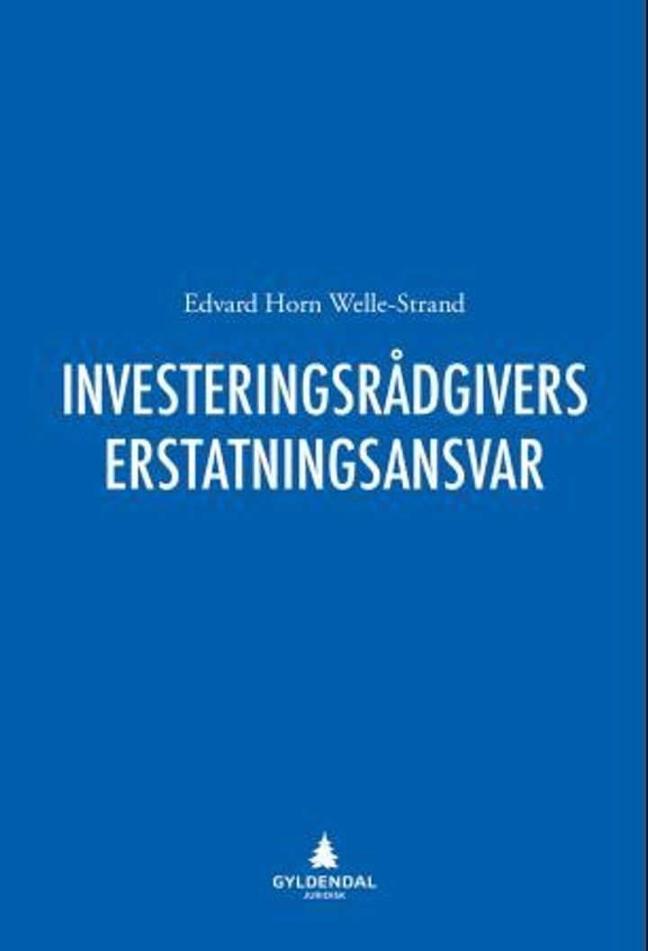 Investeringsrådgivers erstatningsansvar