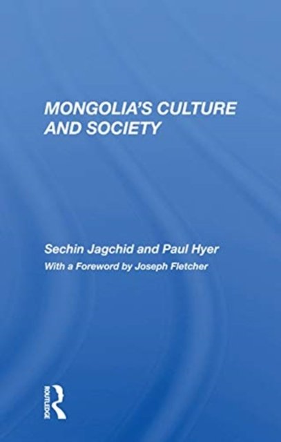 Mongolia?s Culture and Society