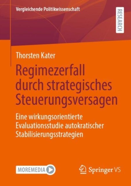 Regimezerfall Durch Strategisches Steuerungsversagen