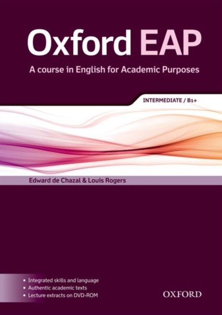Oxford EAP: Intermediate/B1+: Student''s Book and DVD-ROM Pack