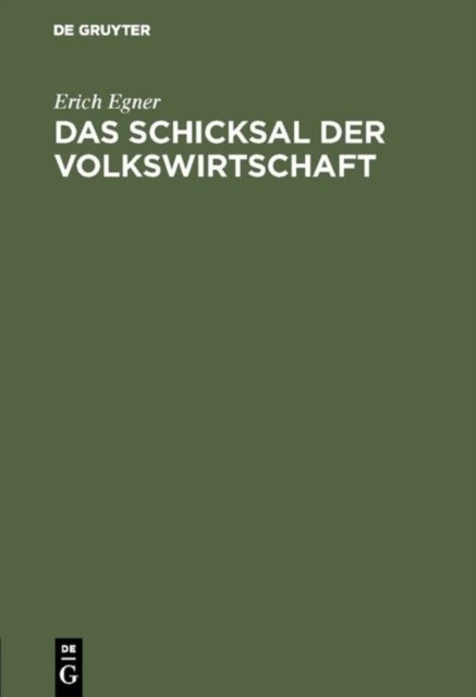 Schicksal der Volkswirtschaft