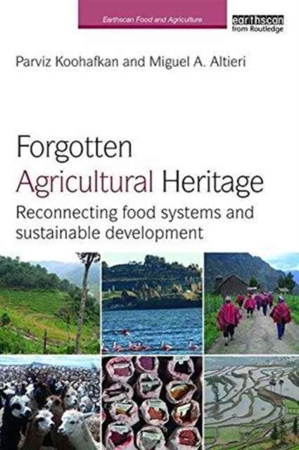 Forgotten Agricultural Heritage