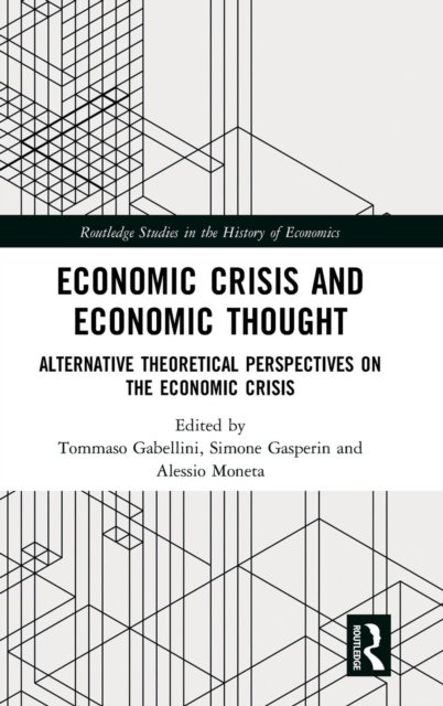 Economic Crisis and Economic Thought