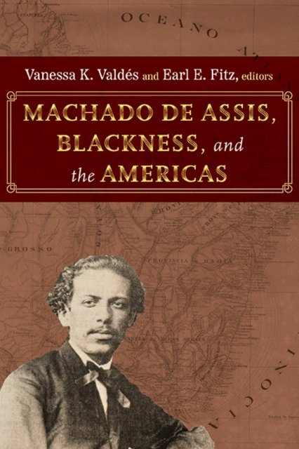 Machado de Assis, Blackness and the Americas