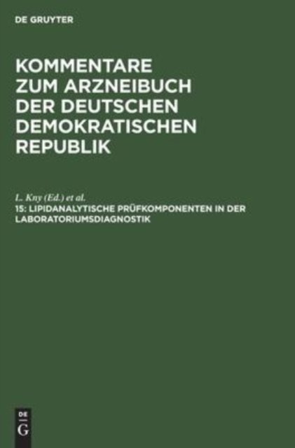 Lipidanalytische Prufkomponenten in Der Laboratoriumsdiagnostik