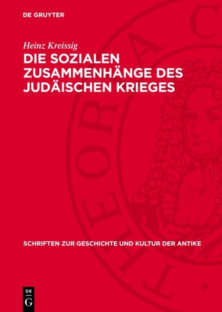 Die Sozialen Zusammenhange Des Judaischen Krieges