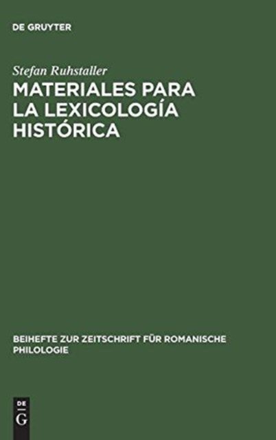 Materiales Para La Lexicologia Historica