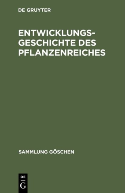 Entwicklungsgeschichte Des Pflanzenreiches