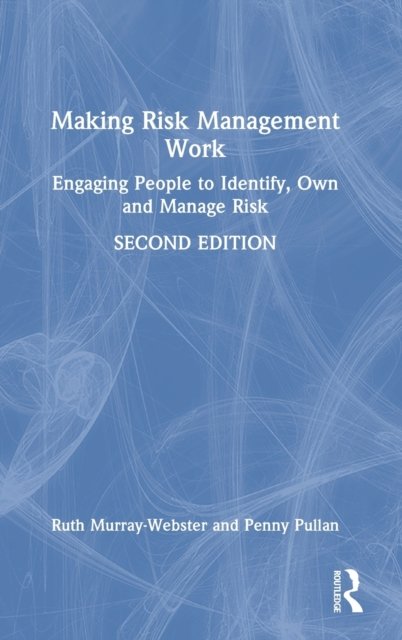 Making Risk Management Work