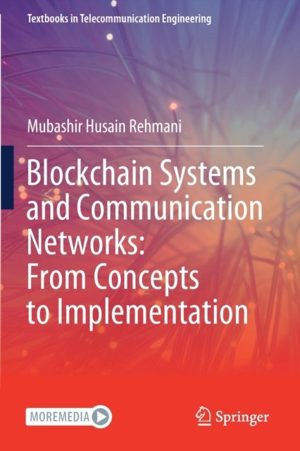 Blockchain Systems and Communication Networks