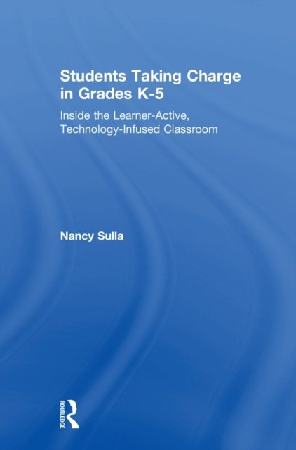 Students Taking Charge in Grades K-5