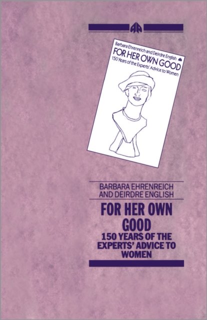 For her Own Good