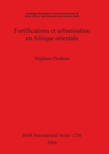 Fortifications et urbanisation en Afrique orientale