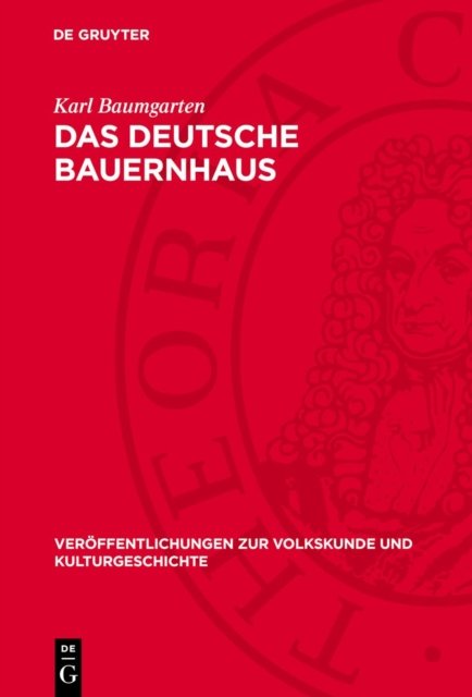 Das Deutsche Bauernhaus