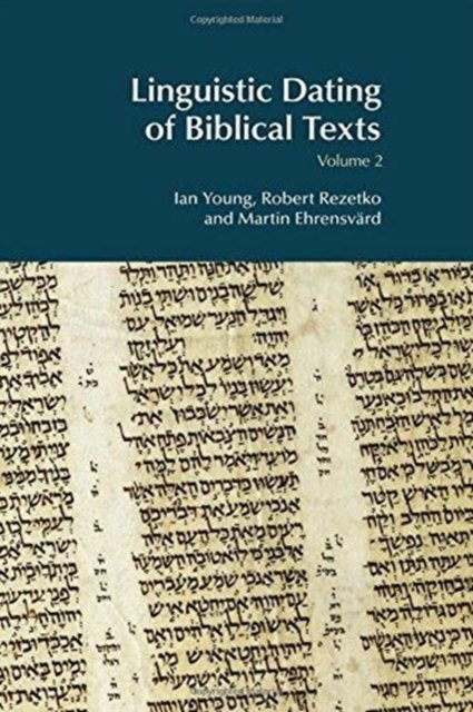 Linguistic Dating of Biblical Texts