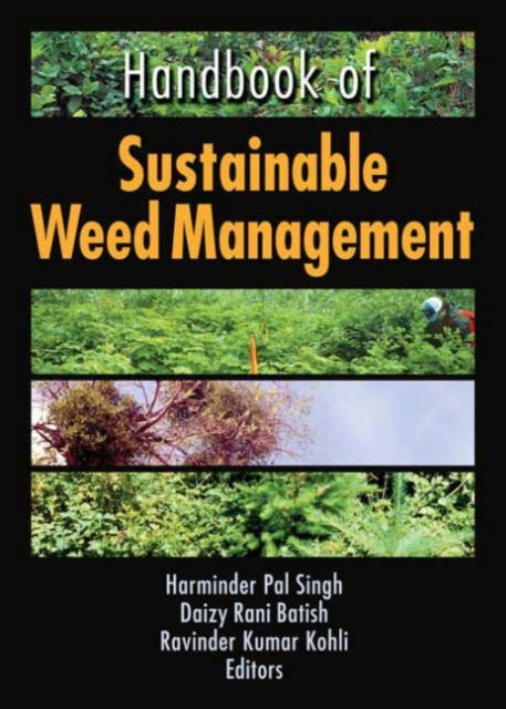 Handbook of Sustainable Weed Management