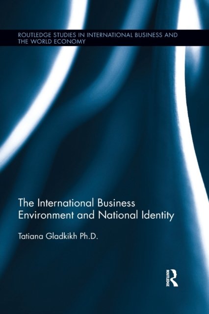 The International Business Environment and National Identity