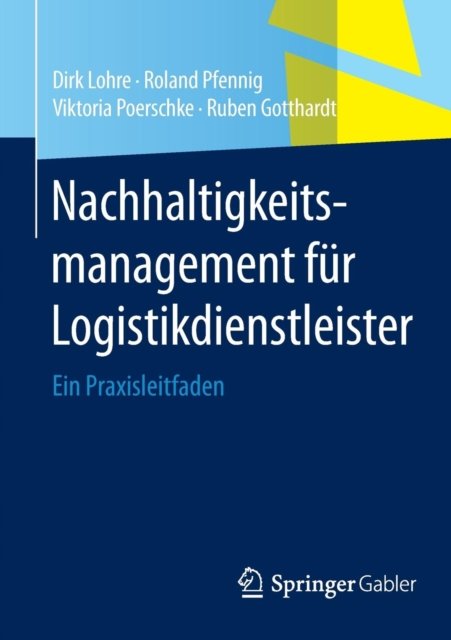 Nachhaltigkeitsmanagement fur Logistikdienstleister