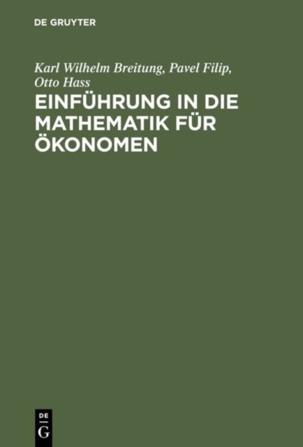 Einführung in die Mathematik für Ökonomen