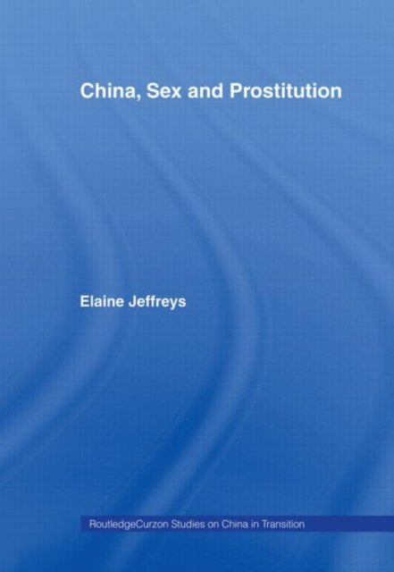 China, Sex and Prostitution