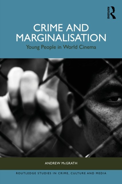 Crime and Marginalisation