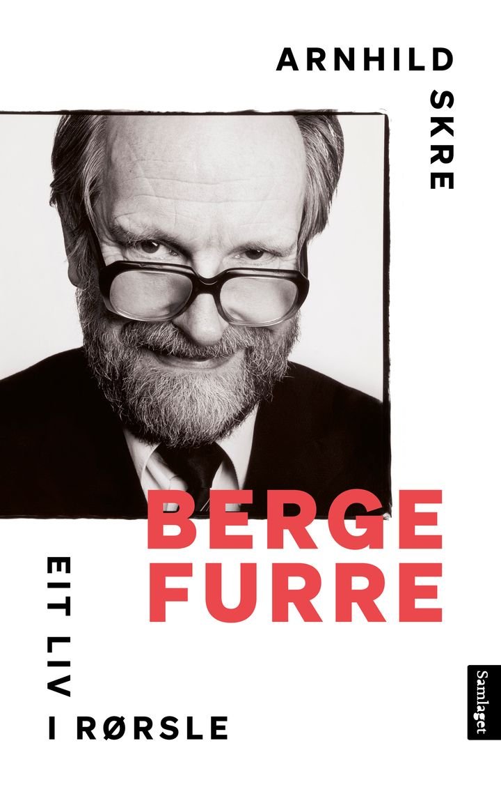 Berge Furre - eit liv i rørsle